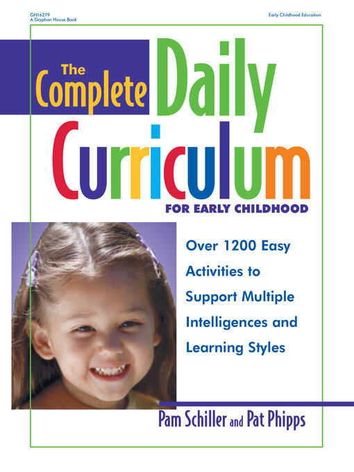 Title details for The Complete Daily Curriculum for Early Childhood by Pam Schiller - Available